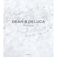 DEAN＆DELUCA　カタログギフト　CRYSTAL（クリスタル）